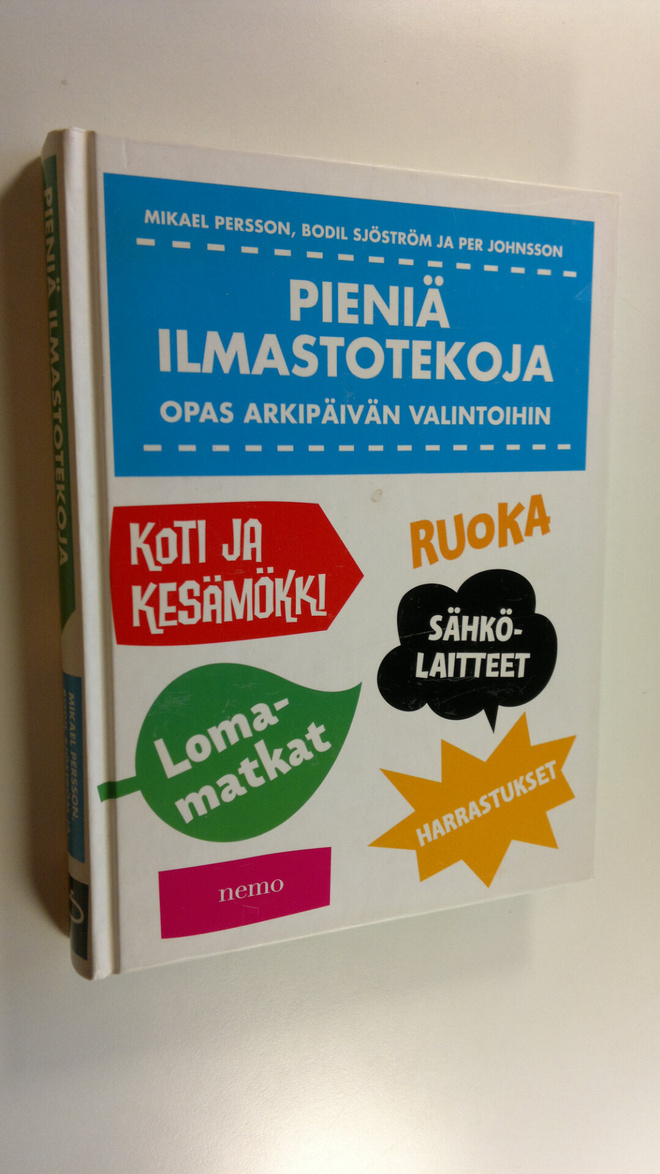 Mikael Persson : Pieniä ilmastotekoja : opas arkipäivän v...