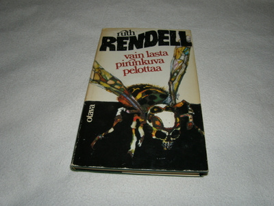 Ruth Rendell Vain lasta pirunkuva pelottaa  -sid 1.p  1975