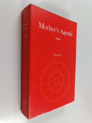 La Mere : Mother's Agenda - 1969 Vol. 10