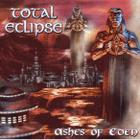Total Eclipse Ashes Of Eden (CD) -40% - pikkukuva 1