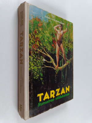 Edgar Rice Burroughs : Tarzan Sumatran viidakoissa