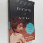 Emily Wu ym. : Feather in the Storm - A Childhood Lost in... - pikkukuva 1