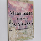 Bill Johnson : Maan päällä niin kuin taivaassa - pikkukuva 1