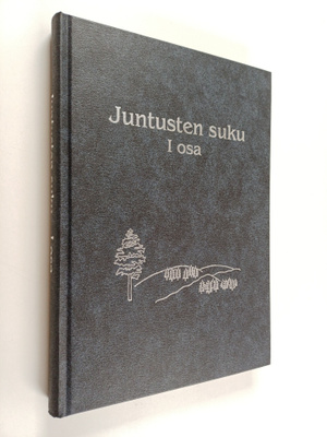 Matti J. Kankaanpää : Juntusten suku 1. osa : 1500-1700-l...