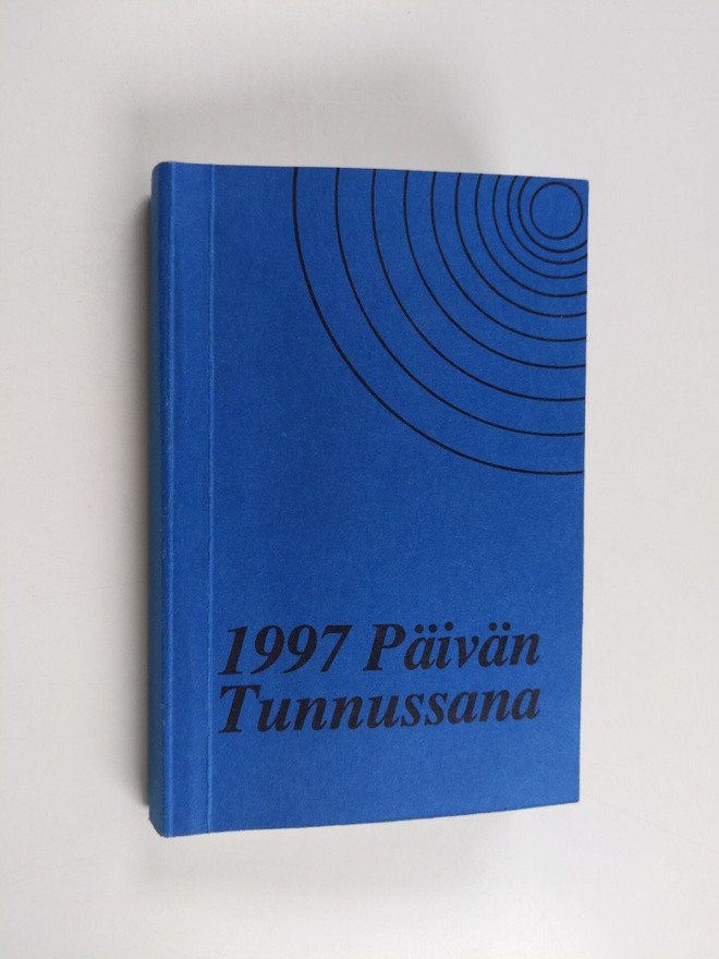 Päivän tunnussana vuoden joka päivälle pyhästä Raamatusta...