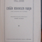 Hall Caine: Erään rikoksen varjo, Kirja 1923. 422 s. - pikkukuva 5