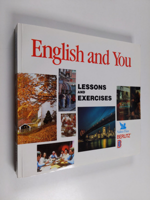 English and you : Lessons and exercises