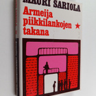 Mauri Sariola : Armeija piikkilankojen takana : Suomalais... - pikkukuva 1