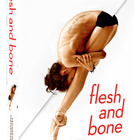 Flesh and Bone - Kausi 1 (4 DVD) - pikkukuva 1