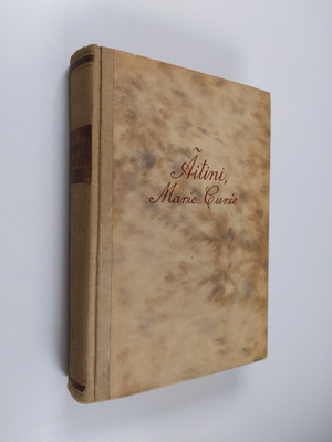 Eve Curie : Äitini Marie Curie