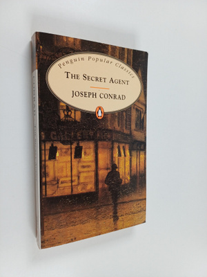 Joseph Conrad : The secret agent : a simple tale