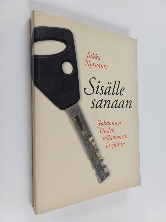 Jukka Norvanto : Sisälle sanaan : johdannot Uuden testame...