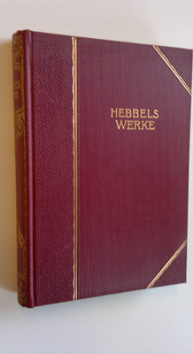 Theodor Poppe : Hebbels Werke : Achter Teil - Ästhetische...
