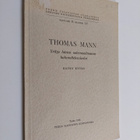 Kauko Kyyrö : Thomas Mann : yritys hänen maailmansa hahmo... - pikkukuva 1