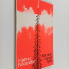 Hannu Niklander : Kauniisti niiaava tytär (signeerattu, t... - pikkukuva 1