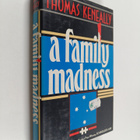 Thomas Keneally : A family madness - pikkukuva 1