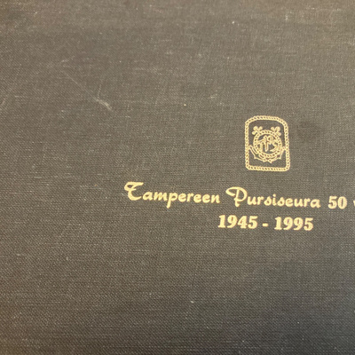 TAMPEREEN PURSISEURA 50 VUOTTA - 1945-1995