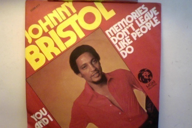 JOHNNY BRISTOL :: MEMORIES DON'T  ... :: VINYYLI  7"  1974 !