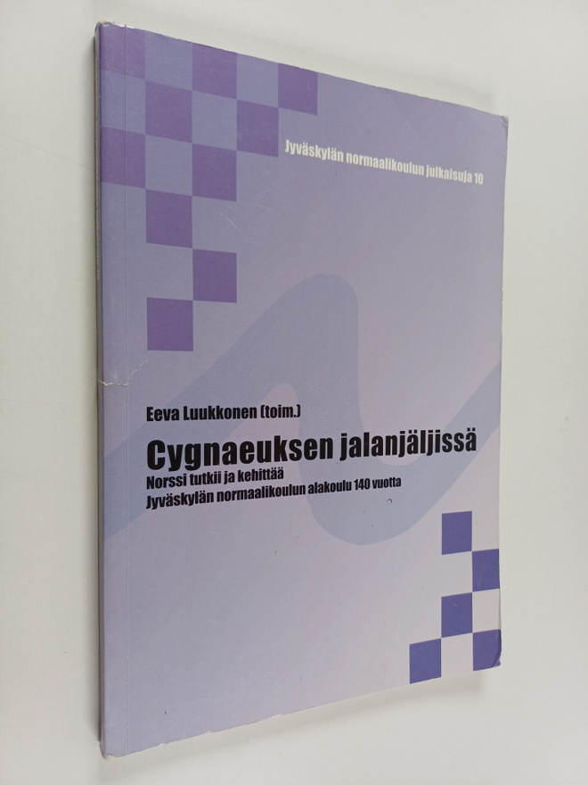 Cygnaeuksen jalanjäljissä : Norssi tutkii ja kehittää : J...
