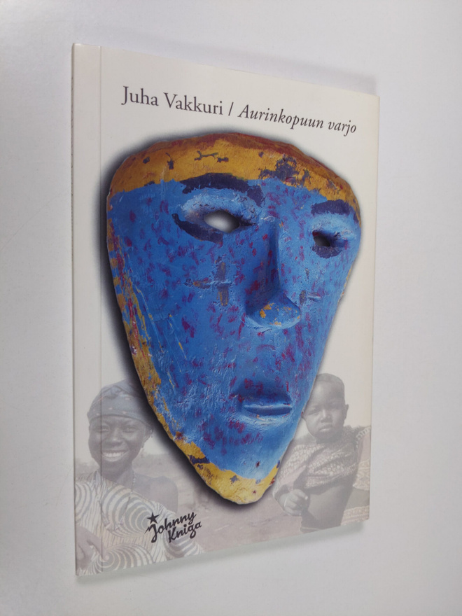 Juha Vakkuri : Aurinkopuun varjo : runoja