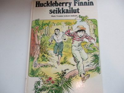 HUCKLEBERRY FINNIN SEIKKAILUT