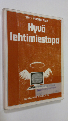 Timo Vuortama : Hyvä lehtimiestapa