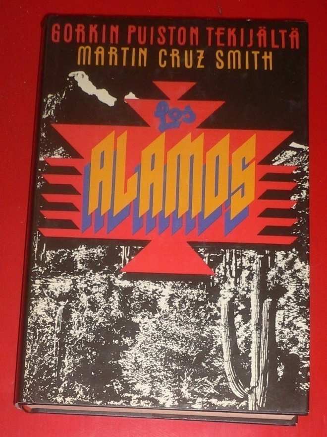 Martin Cruz Smith : Los Alamos 1986 1.p.