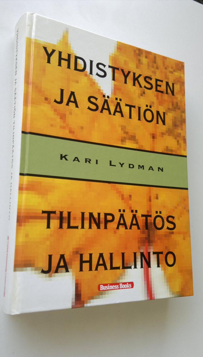 Kari Lydman : Yhdistyksen ja säätiön tilinpäätös ja halli...
