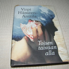 Virpi Hämeen-Anttila Toisen taivaan alla -sid - pikkukuva 1
