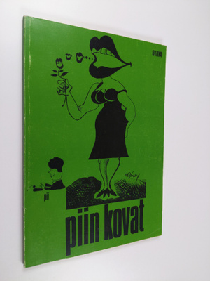 Pirkko Kolbe : Piin kovat