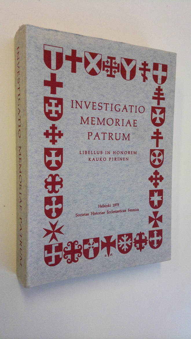 Kauko Pirinen : Investigatio memoriae patrum