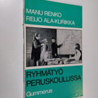 Manu Renko ym. : Ryhmätyö peruskoulussa - pikkukuva 1