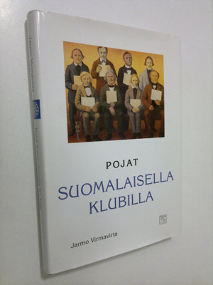 Jarmo Virmavirta : Pojat suomalaisella klubilla (signeera...