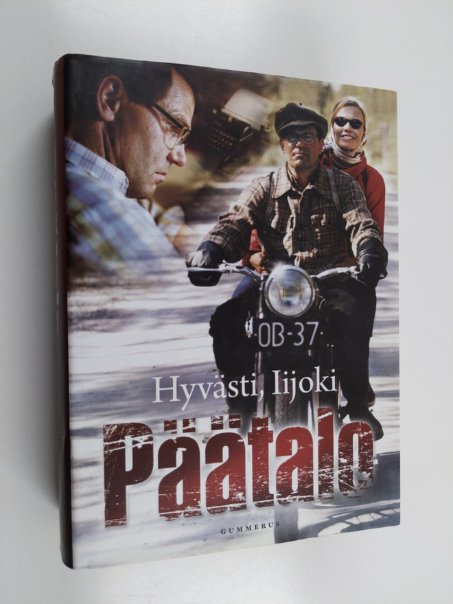 Kalle Päätalo : Hyvästi, Iijoki