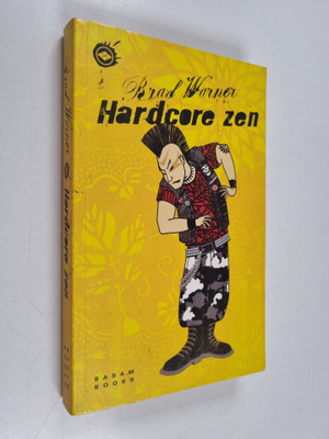 Brad Warner : Hardcore zen