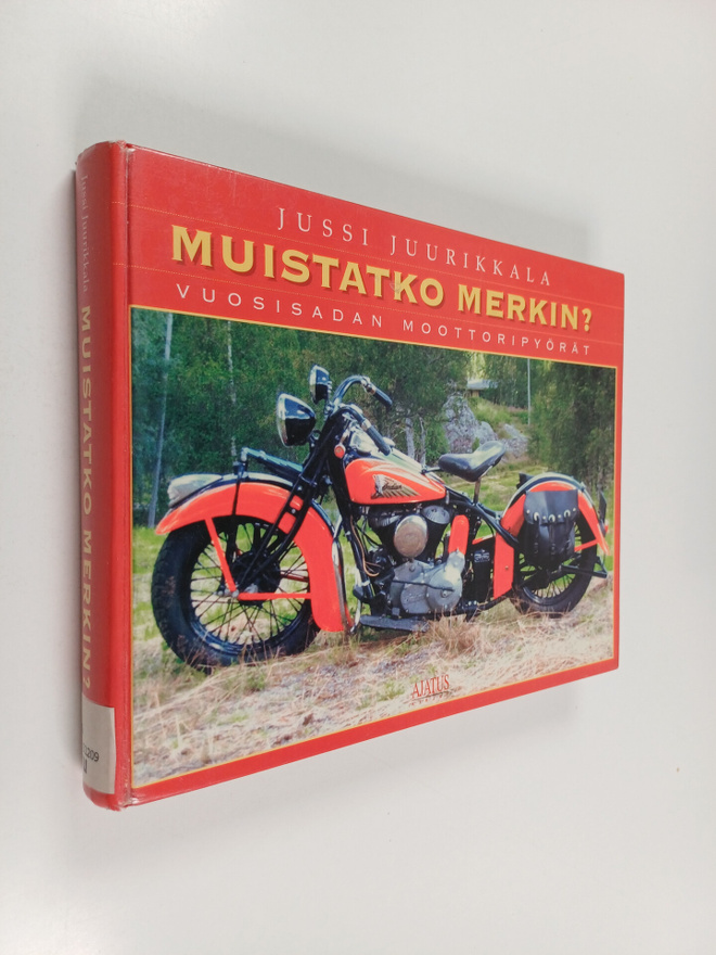 Jussi Juurikkala : Muistatko merkin? : Vuosisadan moottor...