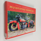 Jussi Juurikkala : Muistatko merkin? : Vuosisadan moottor... - pikkukuva 1