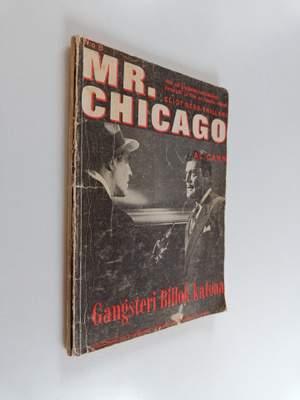 Al Cann : Mr.Chicago : Gangsteri Billok katoaa