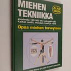 Ian Banks : Miehen tekniikka : opas miehen terveyteen - pikkukuva 1