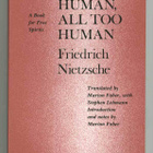 Friedrich Nietzsche: Human, All Too Human - pikkukuva 1