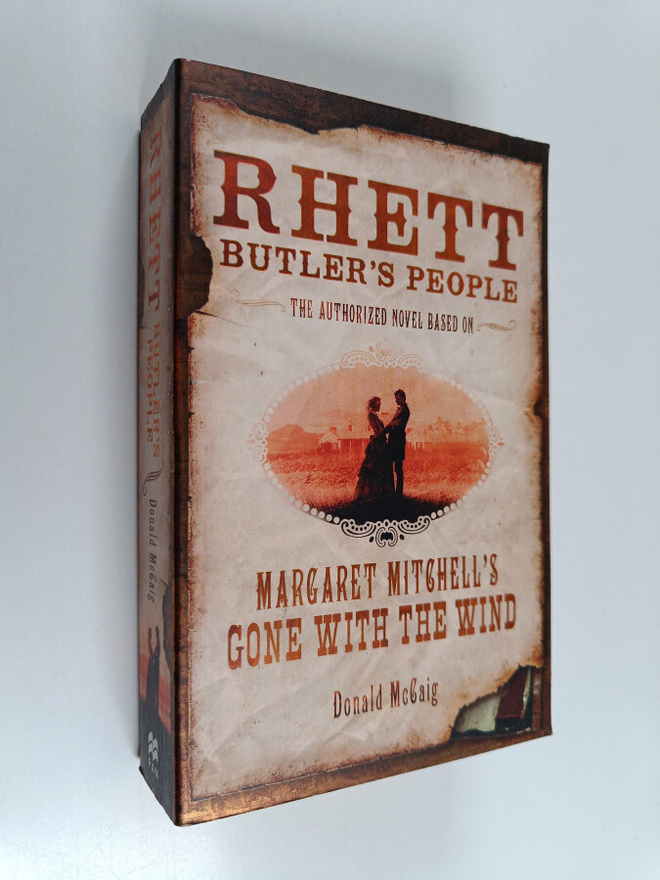 Donald McCaig : Rhett Butler's people