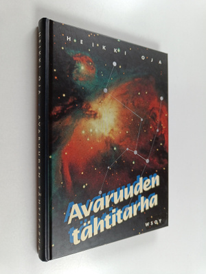 Heikki Oja : Avaruuden tähtitarha