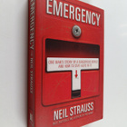 Neil Strauss : Emergency - One Man's Story of a Dangerous... - pikkukuva 1