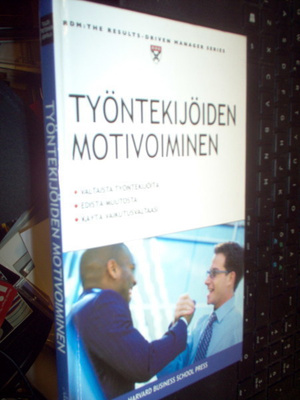 Työntekijöiden motivoiminen ( Perhemediat Oy )