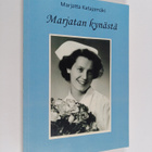 Marjatta Katajamäki : Marjatan kynästä - pikkukuva 1