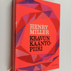 Henry Miller : Kravun kääntöpiiri - pikkukuva 1