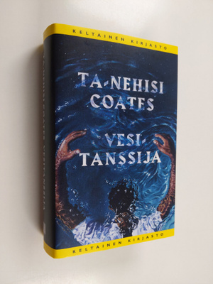 Ta-Nehisi Coates : Vesitanssija