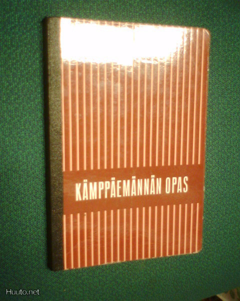 KÄMPPÄEMÄNNÄN OPAS  ( 1965 ) Sis.pk:t
