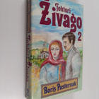 Boris Pasternak : Tohtori Zivago 2. nide - pikkukuva 1
