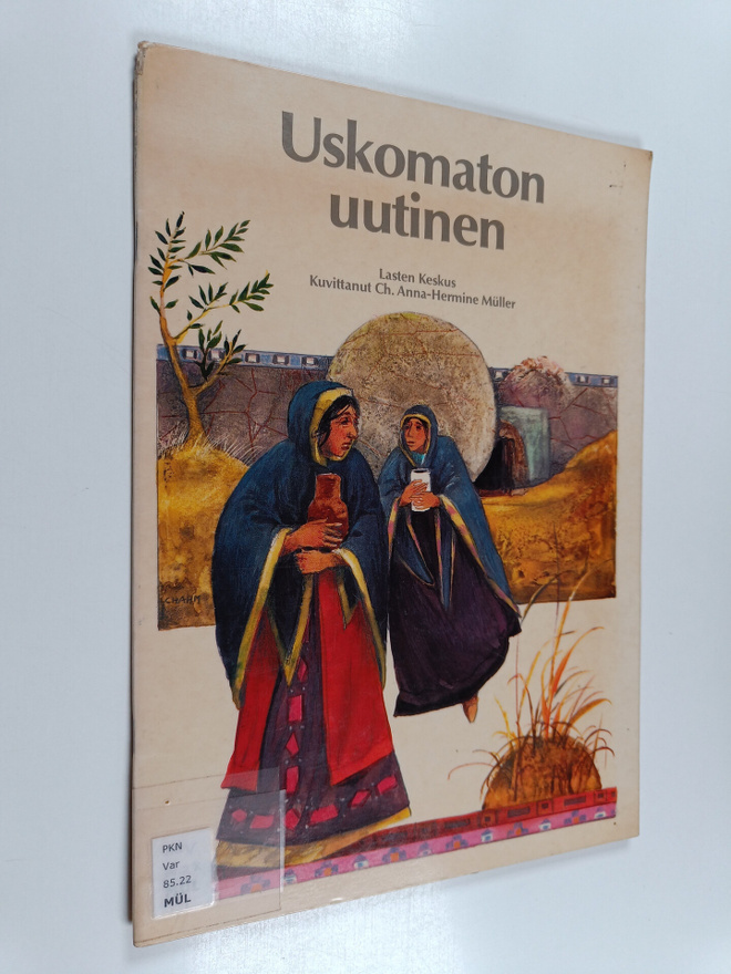 Ch. Anna-Hermine Muller : Uskomaton uutinen